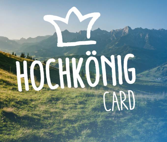 Unzählige Vorteile für die ganze Familie: Sommererlebnisse mit der Hochkönig Card – kostenfrei - die HOCHKÖNIGIN - Mountain Resort